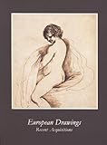 European drawings : recent acquisitions