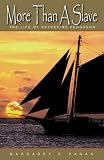 More Than a Slave: The Life of Katherine Ferguson