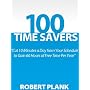100 Time Savers: Cut 10 Minutes a Day from Your Sc&hellip by Robert Plank
