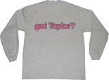 got Taylor? Youth Long Sleeve T-Shirt