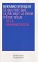 Ce qui fait que la vie vaut la peine d'�tre v�cue : De la pharmacologie