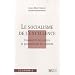Le socialisme de l'excellence : Combattre les rentes et promouvoir les talents