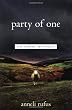 Party of One: The Loners' Manifesto