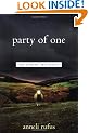 Party of One: The Loners' Manifesto