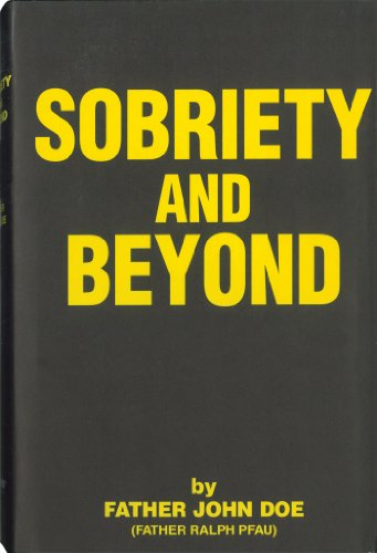 Sobriety and Beyond