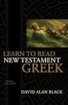 Learn to Read New Testament Greek