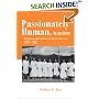 Passionately Human, No Less Divine: Religion and Culture in Black Chicago, 1915-1952