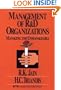 Management of Research and Development Organizations: Managing the Unmanageable (Wiley Series in Engineering and Technology Management)