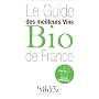 Le Guide des meilleurs vins Bio de France de Pierre Guigui