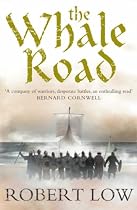 The Whale Road (Oathsworn 1)