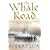 The Whale Road (Oathsworn 1)