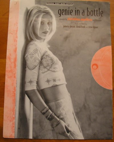 Genie In A Bottle (Original Sheet Music Edition) Recorded by Christina Aguilera