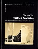 Free state architecture : modern movement architecture in Ireland, 1922-1949