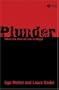 Plunder: When the Rule of Law is Illegal
