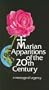 Marian Apparitions of the 20th (Twentieth) Century: A Message of Urgency [VHS]