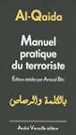 Al-Qaida : Manuel pratique du terroriste