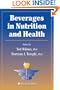 Beverages in Nutrition and Health