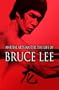 Bruce Lee: Martial Arts Master, the Life of Bruce Lee