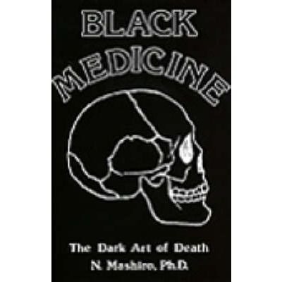 The Dark Art of Death (Black Medicine) (Paperback) - Common