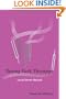 Tuning Fork Therapy(R): Level Seven Manual