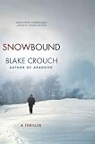Produkt-Bild: (SNOWBOUND ) BY Crouch, Blake, Jack (Author) Hardcover Published on (06 , 2010)