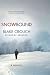 Produkt-Bild: (SNOWBOUND ) BY Crouch, Blake, Jack (Author) Hardcover Published on (06 , 2010)