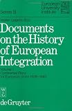 Review Walter De Gruyter Inc  / Documents on the History of European Integration: Continental Plans for European Union 1939-1945 (Series B, History, Volume 1)