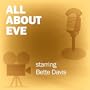 All About Eve: Classic Movies on the Radio