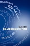 The Archaeology of Peace