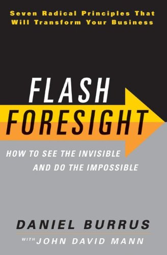 Flash Foresight: How to See the Invisible and...