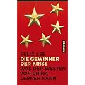 Die Gewinner der Krise: Was der Westen von China lernen kann