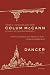 Dancer: A Novel