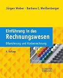 Produkt-Bild: Einf&uuml;hrung in das Rechnungswesen: Bilanzierung und Kostenrechnung