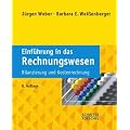 Einf�hrung in das Rechnungswesen: Bilanzierung und Kostenrechnung