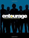 Entourage: A Lifestyle Is a Terrible Thing to Waste