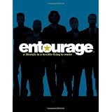 Entourage: A Lifestyle Is a Terrible Thing to Waste