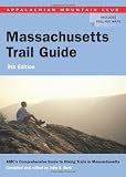 AMC Massachusetts Trail Guide, 9th: AMC s Comprehensive Guide to Hiking Trails in Massachusetts (Appalachian Mountain Club Trail Guide: Massachusetts)