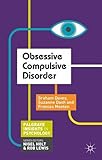 Obsessive compulsive disorder