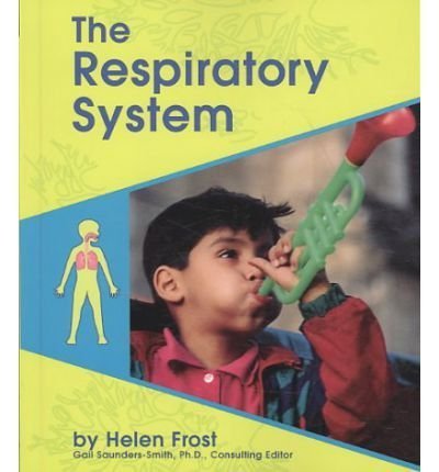 The Respiratory System (Human Body Systems) by Frost, Helen (2000) Paperback