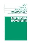 ISBN 9789401079501 product image for Ankylosing Spondylitis (New Clinical Applications: Rheumatology) | upcitemdb.com