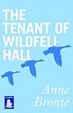 The tenant of Wildfell Hall