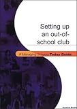 Setting up an out-of-school club