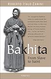 Josephine Bakhita : a survivor of human trafficking