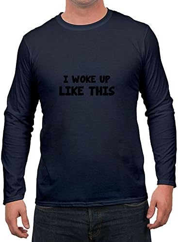 Style Personality I Woke Up Like This Navy Men Organic Cotton Long-sleeve Fitted Funny Large T-shirt