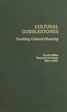 Cultural cobblestones : teaching cultural diversity