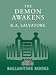 The Demon Awakens