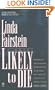 Likely to Die (Alexandra Cooper Mysteries)
