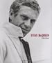 Steve McQueen: A Life in Pictures