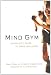 Mind Gym : An Athlete's Guide to Inner Excellence