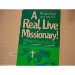 A Real Live Missionary